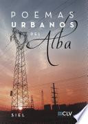 Poemas urbanos del alba