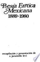 Poesía erótica mexicana, 1889-1980
