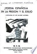 Poesía espańola en la prisión y el exilio