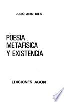 Poesia, metafisica y existencia