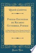 Poesias Escogidas de Ricardo Gutierrez, Poemas