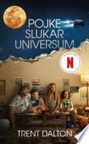 Pojke slukar universum