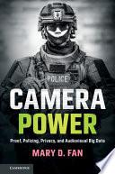 Police Power and the Video Revolution