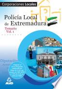 Policia Local de Extremadura. Temario Volumen i Ebook
