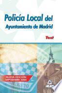 Policia Local Del Ayuntamiento de Madrid. Test Ebook