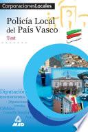 Policia Local Del Pais Vasco. Test. E-book