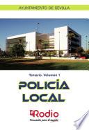 Policía Local. Temario. Volumen 1