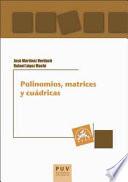 Polinomios, matrices y cuádricas