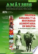 Política Agraria y Seguridad Alimentaria en Bolivia