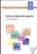 Política de Desarrollo Agrícola