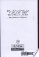 Política económica y deuda externa en América Latina