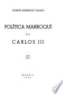 Política Marroquí de Carlos III.