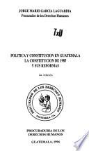 Política y constitución en Guatemala