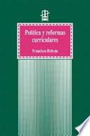 Política y reformas curriculares