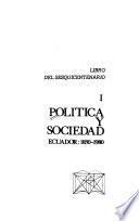Política y sociedad, Ecuador, 1830-1980