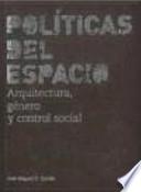 Políticas del espacio