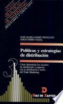 Políticas y estrategias de distribución