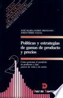 Políticas y estrategias de gamas de productos y precios