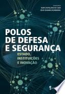 Polos de Defesa e Segurança