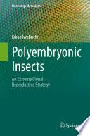 Polyembryonic Insects