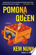 Pomona Queen