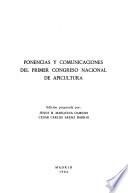 Ponencias y comunicaciones del Primer Congreso Nacional de Apicultura