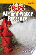 ¡Pop! Presión del aire y del agua (Pop! Air and Water Pressure) 6-Pack
