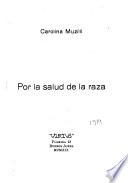 Por la salud de la raza