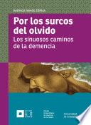 Por los surcos del olvido