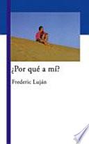 ¿Por qué a mí?