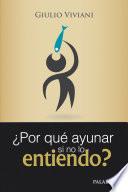 ¿Por qué ayunar si no lo entiendo?