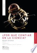 ¿Por qué confiar en la ciencia?