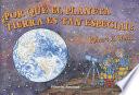¿Por qué el planeta Tierra es tan especial?