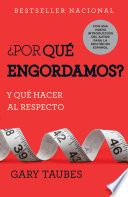 ¿Por qué engordamos?