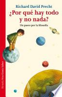 ¿Por qué hay todo y no nada?