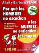 Por Qué Los Hombres No Escuchan Y Las Mujeres No Entienden Los Mapas,