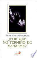 Por Que No Termino de Sanarme?