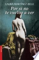 Por si no te vuelvo a ver