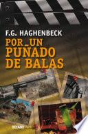 Por un puñado de balas