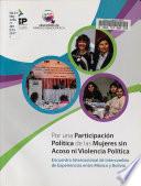 Por una participación política de las mujeres sin acoso ni violencia política