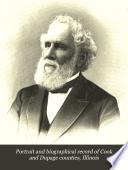 Portrait and Biographical Record of Cook and Dupage Counties, Illinois