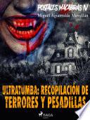 Postales macabras IV: Ultratumba: Recopilación de terrores y pesadillas