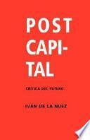 Postcapital