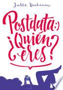 Postdata: ¿Quién eres?