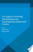Postfeminism and Contemporary Hollywood Cinema