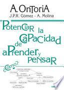 Potenciar la capacidad de aprender a pensar