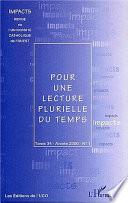 POUR UNE LECTURE PLURIELLE DU TEMPS