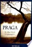 Praga, un enfoque literario