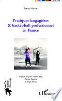 Pratiques langagières et basket-ball professionnel en France