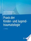 Praxis der Kinder- und Jugendtraumatologie